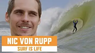 Nic Von Rupp | Surf Is Life