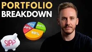 I Invested &pound;60,000 Into a SIPP - Here&rsquo;s My Full Portfolio