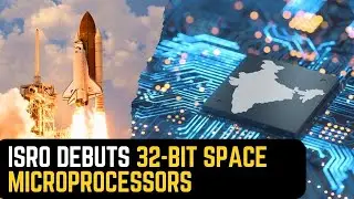 ISRO&rsquo;s Made in India Space Chips Are Game-Changers! Vikram 3201 & Kalpa 3201 Explained