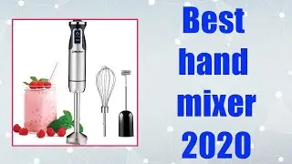 Best hand mixer 2020  top 5
