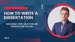 Dissertation Writing Tutorial||Topic Selection to Chapter 1|| Cleverbee Research