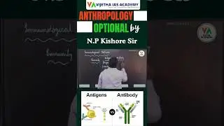 What is Immunity in the Human Body? | Anthropology UPSC Lectures by NP Kishore Sir | #vijethaias