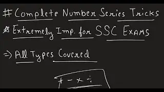 Complete Number Series Reasoning Tricks | Solve Number Series Questions in Seconds