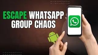 How to REMOVE Yourself From a WhatsApp Group