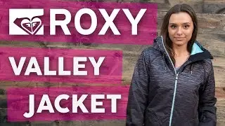 2018 Roxy Valley Hoody Snowboard Jacket - Review - TheHouse.com
