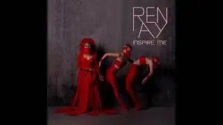Renay - Inspire Me (Official Audio)