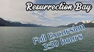 Seward Alaska Full Excursion Resurrection Bay  (Scenery-First, Natural Sounds)