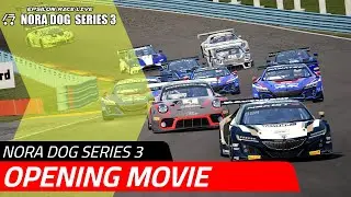 SERIES 3 OPENING MOVIE | #ノラ鯖/#NORA鯖 | NORA DOG SERIES 3 | Assetto Corsa Competizione