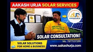 Solar Consultation for Home & Business | Aakash Urja Solar Services | Ajmer #ajmer #aakashurja
