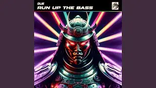 Run Up The Bass
