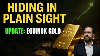 Equinox Gold: The Undervalued Gold Miner Hiding in Plain Sight