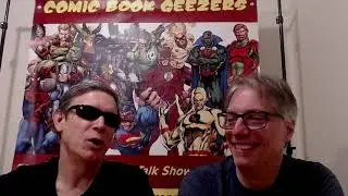 The Band is Back! Wild Bill's Recent Comic Book Acquisitions