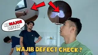 DEFECT CHECK RUMAH BOLEH D.I.Y. ? DAH PANGGIL ORANG CHECK BARU TAU TIPS DIA