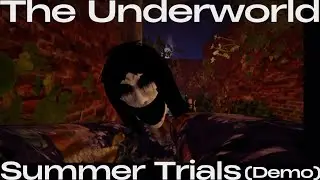 The Underworld- Summer Trials (Demo) | Full Walkthrough | Roblox