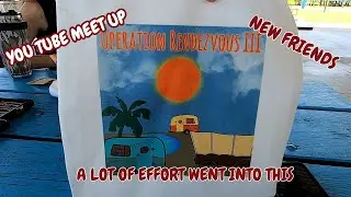 OPERATION RENDEZVOUS MEET UP 2025, YOU TUBE , RV life, full-time RV, @Devildog , @Beltloop29