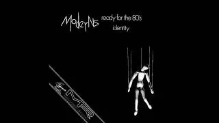 The Moderns  &lrm;&ndash; Ready For The 80's / Identity 7&acute;&acute;  (1980)