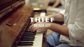Thief - Broken Boy (Sessions)