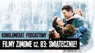 Filmy zimowe cz. 83 - świąteczne!