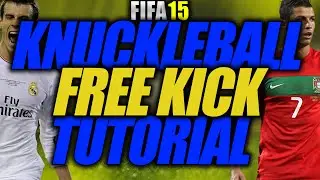 FIFA 15 ▶ Knuckleball Free Kick Tutorial ◀