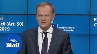 Brexit: Donald Tusk suggests 'flexible' delay of up to a year