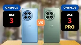 OnePlus Ace 3 vs OnePlus Ace 3 Pro | PHONE COMPARISON