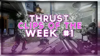 Thrust Clips Of The Week #1