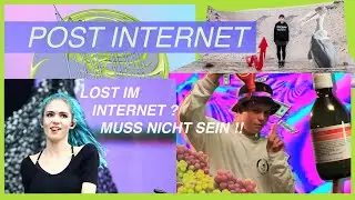 Post Internet - Lost im Internet ? Muss nicht sein .