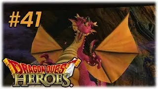 Let's Play Dragon Quest Heroes Ep.41 (English)