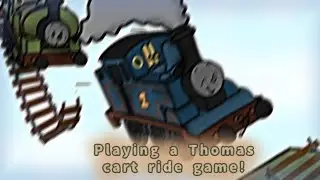 Playing a cart ride Thomas game on Roblox: ft @DapperMari 