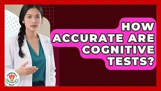 How Accurate Are Cognitive Tests? - Everyday Parkinsons Help