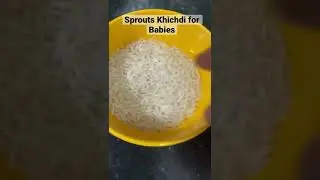 Sprouts Khichdi for Babies #babyfood #babyfoodidea #babyfoodrecipes6months #babyfoodrecipe