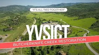 Butcherknife Creek Restoration Documentary