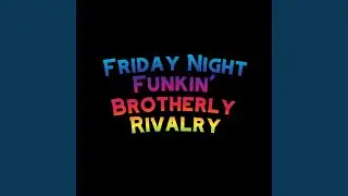 Friday Night Funkin' Brotherly Rivalry (feat. Funky Party Music)