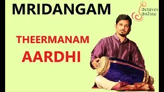 Mridangam : theermanam / ardhi