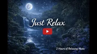 Just Relax & Fall Asleep Fast 🌙 Deep Sleep Music | Calm Night, Stars & Relaxing Sounds (2 Hours)
