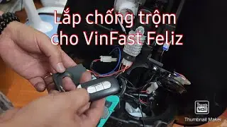 Lắp smart key - chống trộm con Vinfast Feliz 