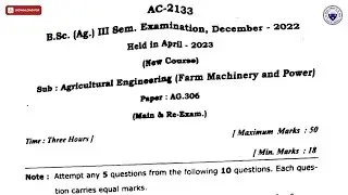BSC 3RD SEM AG AGRICULTURAL ENGINEERING FARM MACHINERY AND POWER AC DEC 2022 | DBRAU