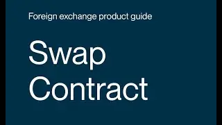 What is a FX- Swap/Cross Currency Swap contract?