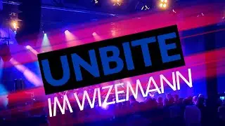 UNBITE Im Wizemann Stuttgart am 06. Oktober 2023