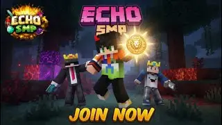 🔹 Echo SMP Applications Open 🚀 | Join Now 🎮