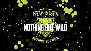 THE NEW ROSES - 