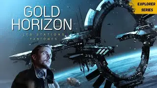 Gold Horizon : Les Stations Fant&ocirc;mes | STAR CITIZEN LORE