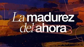 La Madurez del Ahora｜P. Rodrigo Aranda｜Iglesia J316