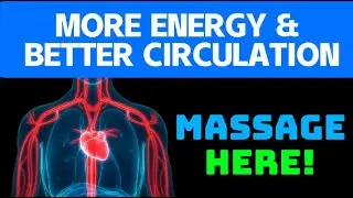 Improve Circulation & Energy | Acupressure Points