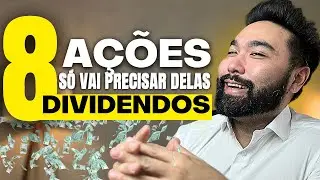 Top 8 a&ccedil;&otilde;es de Dividendos 2024
