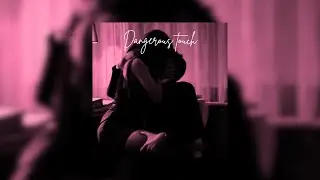 Dangerous Touch | Dark R&B Mix