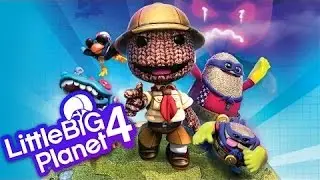 LittleBigPlanet 4  LBP4 PS4 и так далее ...