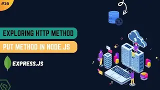 Build Restfull Api For Handling PUT Method In Node.js | Api Testing In Postman #nodejs #backend