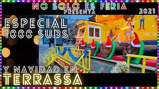 ESPECIAL 1000 SUBS Y NAVIDAD 🎡🎄 Reportaje de Terrassa 2021 - Documental feria