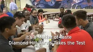 It’s a Matter of Taste Diamond Hill Jarvis Takes the Test